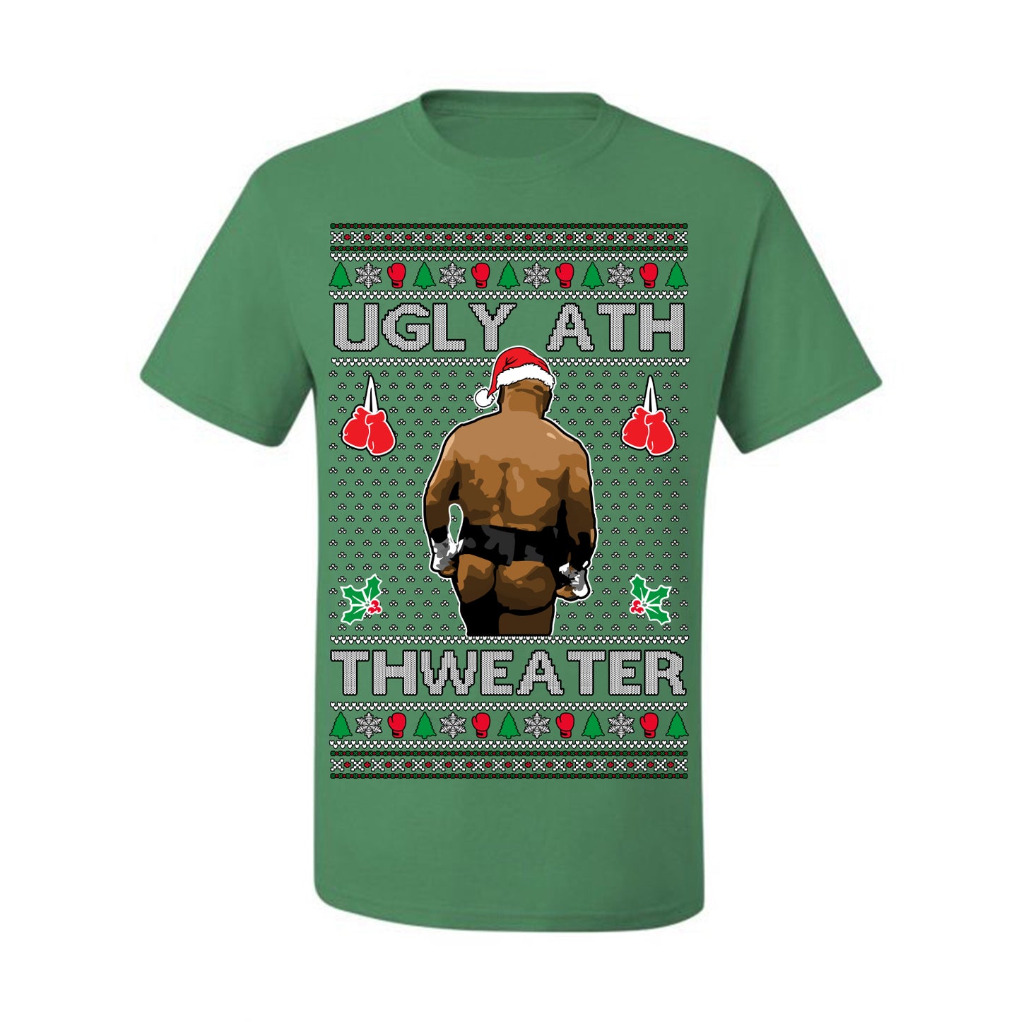 Ugly Ath Sweater Merry Chrithmith, Mike Tyson Butt Viral Ugly Ass Boxing Fight Meme Men Women Funny Ugly Christmas Sweater Ugly Christmas Men's T-Shirt