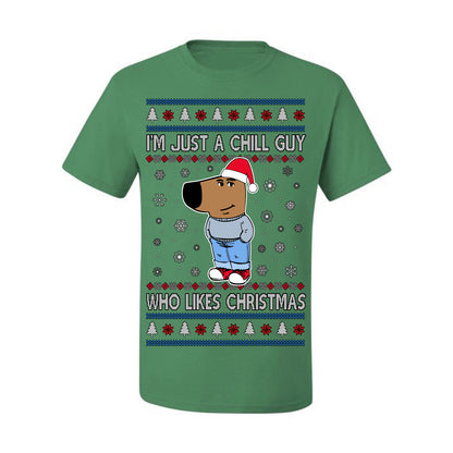 I'm Just a Chill Guy Who Likes Christmas, Viral Dog My New Character Meme Coin CHILLGUY Funny Internet Memes, Ugly Christmas Sweater Ugly Christmas Men's T-Shirt