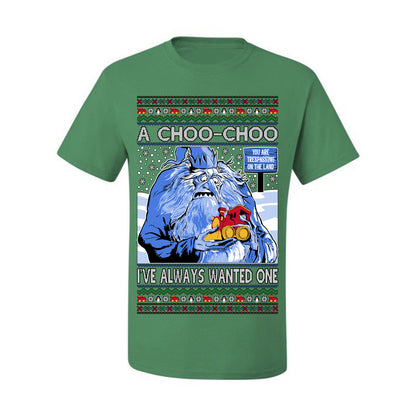 A Choo Choo I've Always Wanted One, Classic Xmas TV Movies Quote, Winter Warlock Santa Claus is Comin to Town Movie, Ugly Christmas Sweater Ugly Christmas Men's T-Shirt