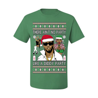 There Ain't No Party Like a Diddy Party, Funny Crazy Party Viral Music Baby Oil Diddler Meme, Ugly Christmas Sweater Ugly Christmas Men's T-Shirt
