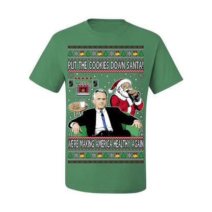 Put the Cookies Down Santa! Make America Healthy Again RFK, Funny Republican Xmas MAGA Gift Trump Ugly Christmas Sweater Ugly Christmas Men's T-Shirt