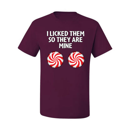 I Licked Them So They Are Mine, Funny Winter Candy Cane Joke  Ugly Christmas Men's T-Shirt