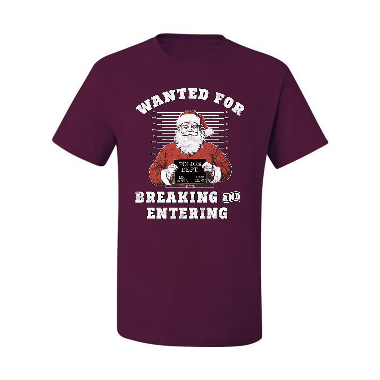 Wanted for Breaking and Entering | Funny Santa Claus Christmas Eve Police Mugshot Ugly Christmas Men's T-Shirt
