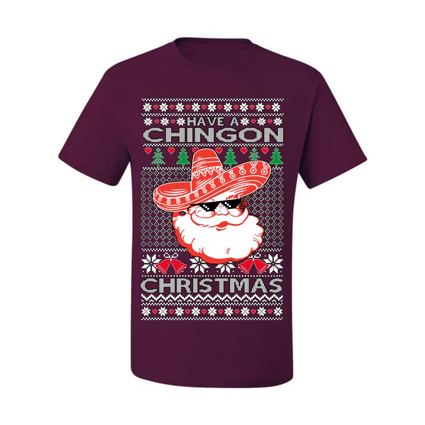 Have a Chingon Christmas, Funny Spanish Song Latin Pop Music Lyrics Saying, Ugly Christmas Sweater Ugly Christmas Men's T-Shirt