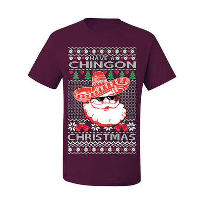 Have a Chingon Christmas, Funny Spanish Song Latin Pop Music Lyrics Saying, Ugly Christmas Sweater Ugly Christmas Men's T-Shirt