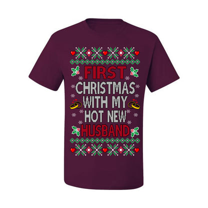 First Christmas With My Hot New Husband, Classic Just Married Winter Holiday Newlywed Fiancee Marriage Wedding,  Ugly Christmas Sweater Ugly Christmas Men's T-Shirt