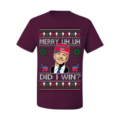 Merry Uh Did I Win? Funny Confused Joe Biden, Liberal Democrats Election 2024 Ugly Christmas Sweater Ugly Christmas Men's T-Shirt