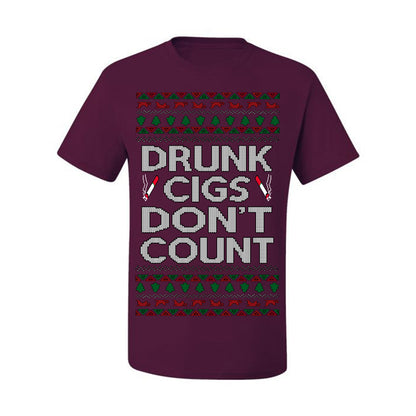 Drunk Cigs Don't Count Funny Cigarette Smoker Cig Ugly Christmas Sweater Ugly Christmas Men's T-Shirt