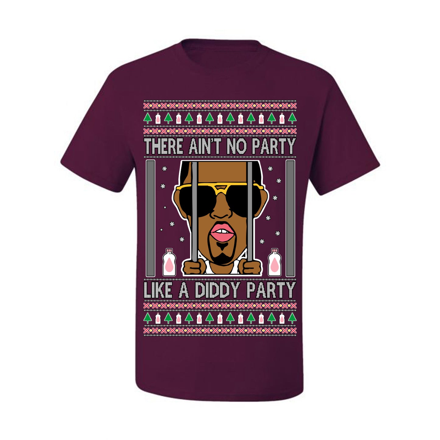 There Ain't No Party Like a Diddy Party, Viral Meme Trendy Baby Oil Crazy Parties Funny Classic Ugly Christmas Sweater Ugly Christmas Men's T-Shirt