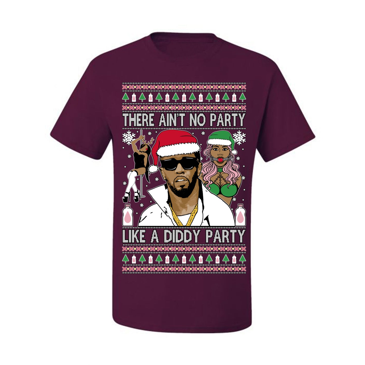 There Ain't No Party Like a Diddy Party, Funny Crazy Party Viral Music Baby Oil Diddler Meme, Ugly Christmas Sweater Ugly Christmas Men's T-Shirt