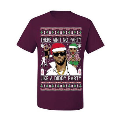 There Ain't No Party Like a Diddy Party, Funny Crazy Party Viral Music Baby Oil Diddler Meme, Ugly Christmas Sweater Ugly Christmas Men's T-Shirt
