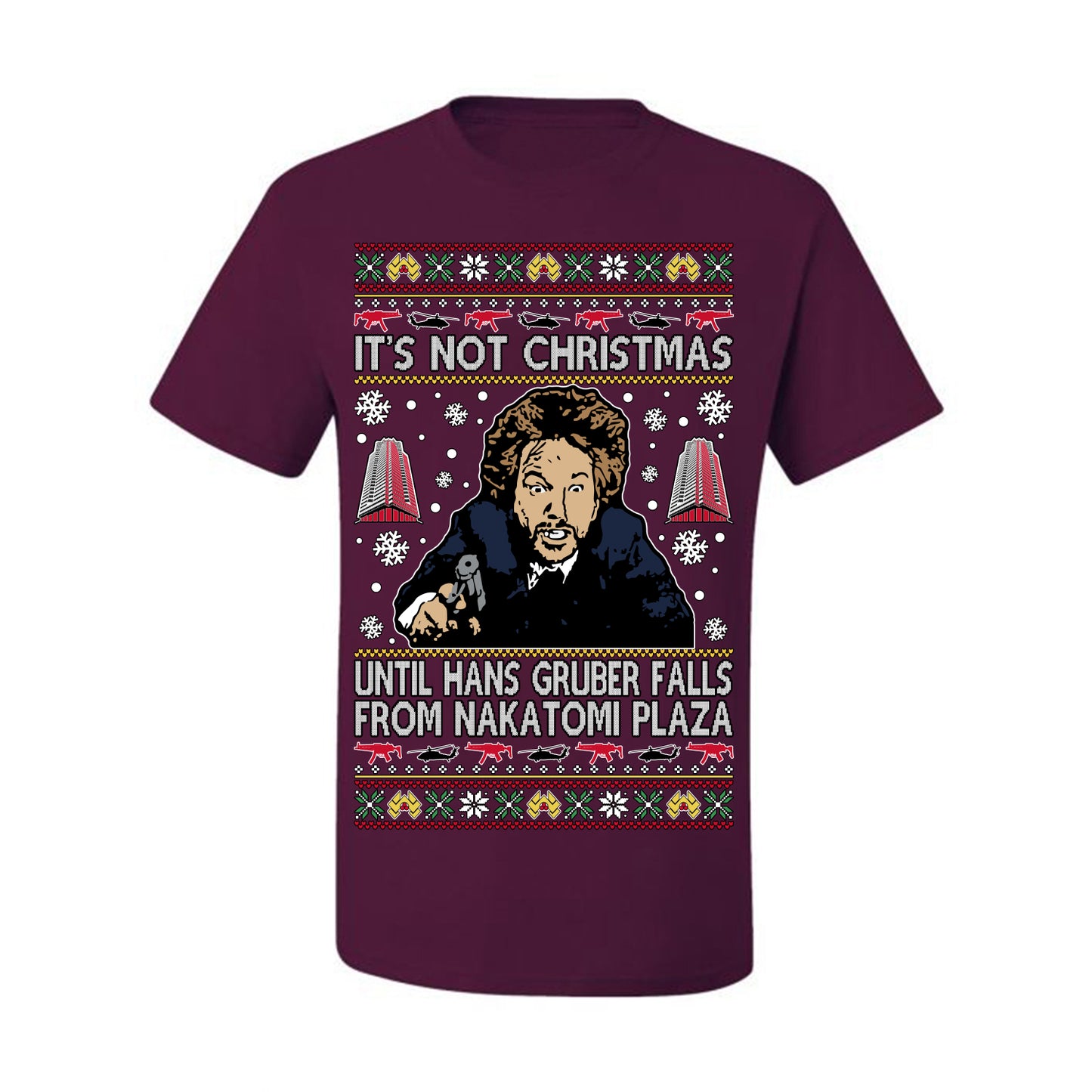 It's Not Christmas Until Hans Gruber Falls From Nakatomi Plaza Color, Classic Xmas Movie McClane, Ugly Christmas Sweater Ugly Christmas Men's T-Shirt