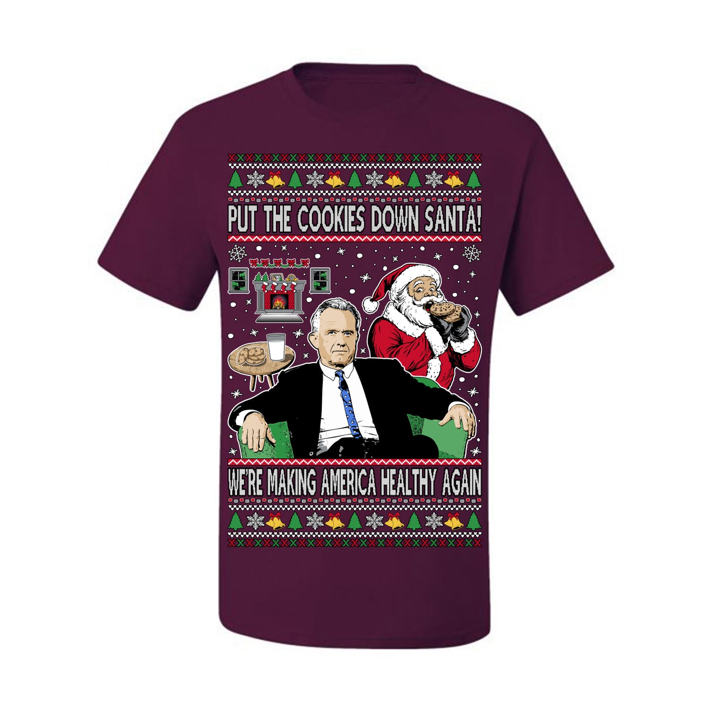 Put the Cookies Down Santa! Make America Healthy Again RFK, Funny Republican Xmas MAGA Gift Trump Ugly Christmas Sweater Ugly Christmas Men's T-Shirt