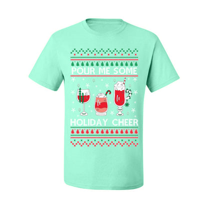Pour Me Some Holiday Cheer, Funny Cocktail Wine Beer Alcohol Candy Cane Mixed Drinks Bar Crawl, Ugly Christmas Sweater Ugly Christmas Men's T-Shirt