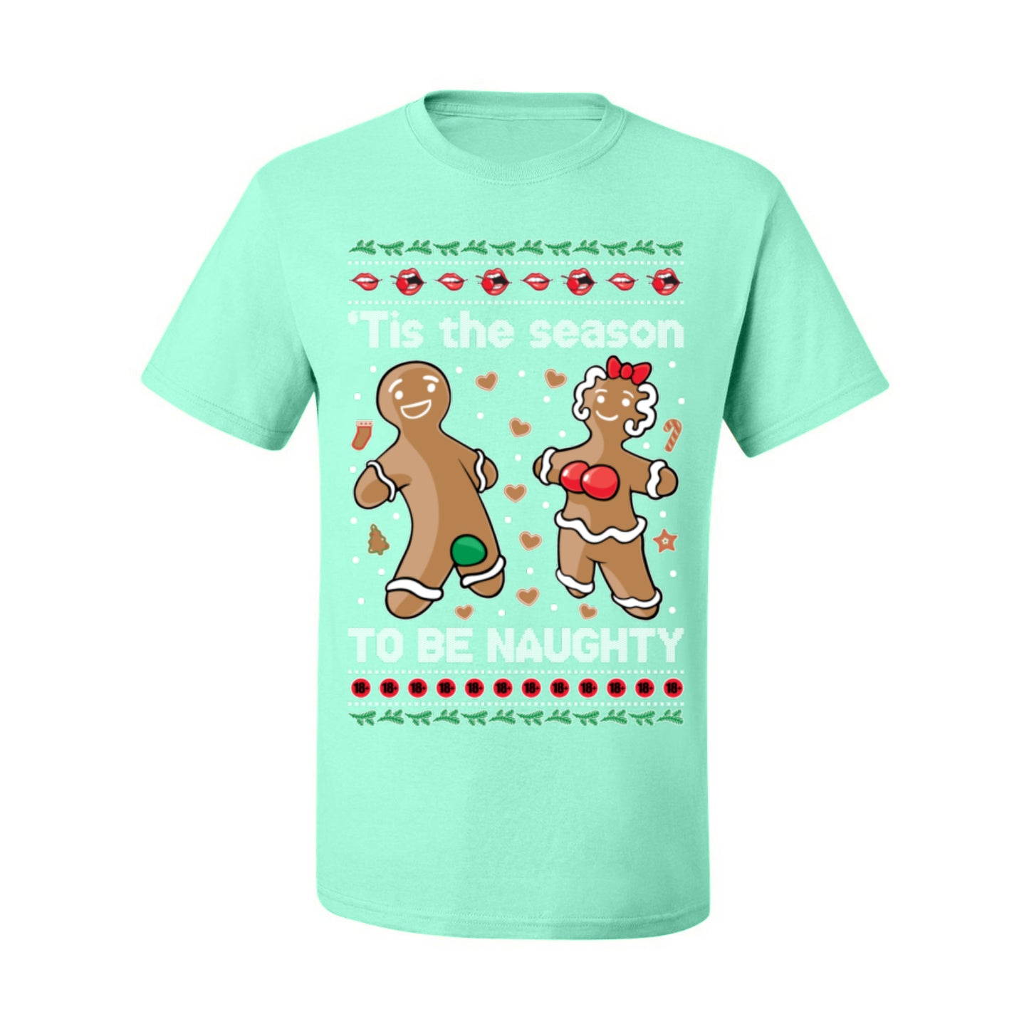 Tis the Season to be Naughty, Funny Gingerbread Cookie Gumdrop, Dirty Ginger Bread Cookies Joke Ugly Christmas Sweater Ugly Christmas Men's T-Shirt