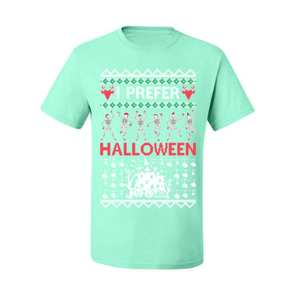 I Prefer Halloween Funny, Fall Autumn Fan Xmas Haunted House Skeleton, Spooky Ugly Christmas Sweater Ugly Christmas Men's T-Shirt