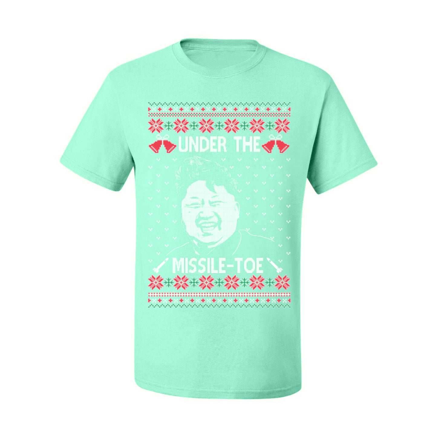 Under the Missle Toe, Funny Mistletoe Xmas Pun North Korea Dictator Kim, Ugly Christmas Sweater Ugly Christmas Men's T-Shirt