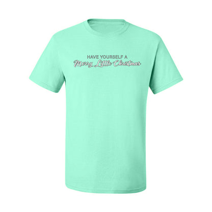 Have Yourself a Merry Little Christmas | Classic Script Winter Holiday Party, Holidays Ugly Christmas Men's T-Shirt