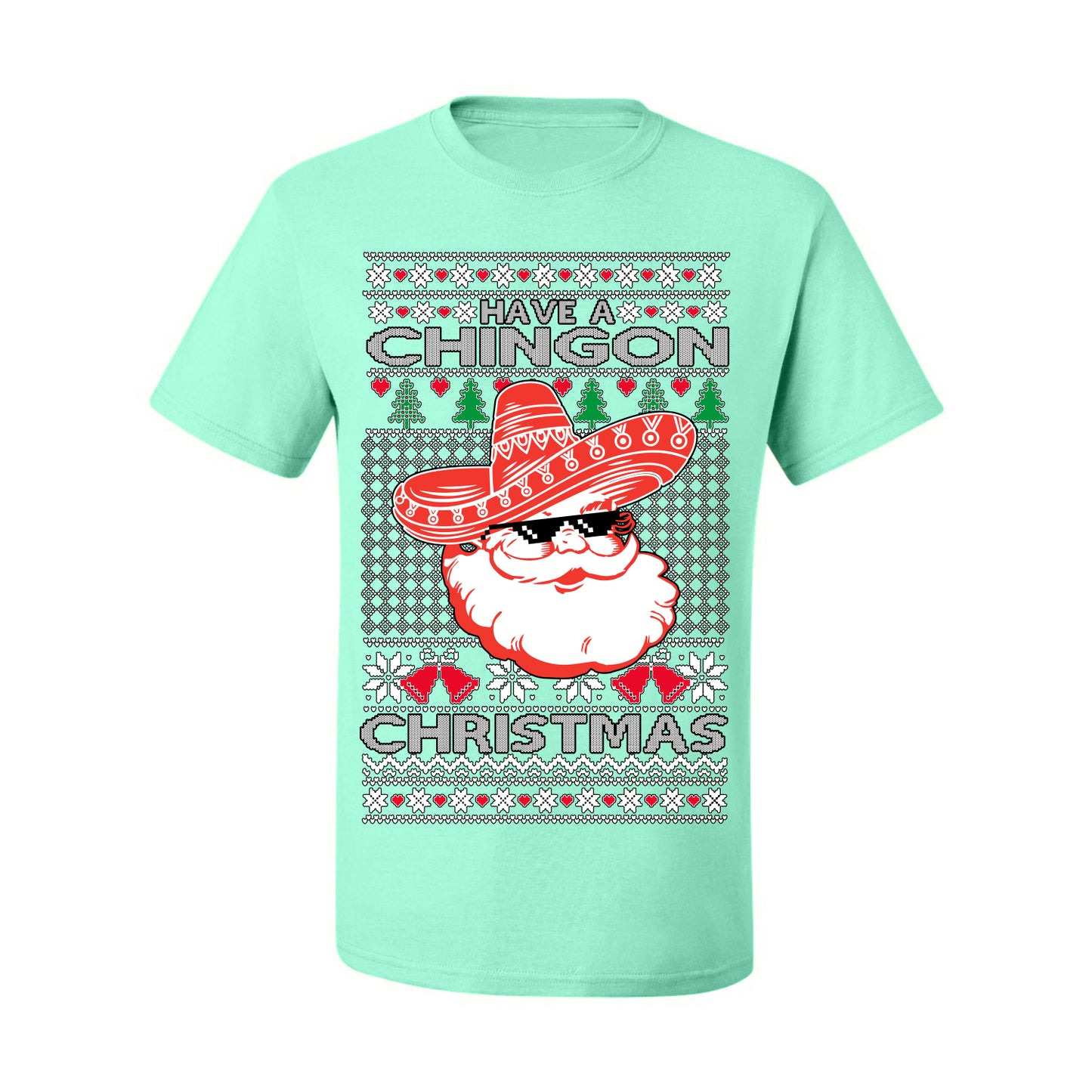 Have a Chingon Christmas, Funny Spanish Song Latin Pop Music Lyrics Saying, Ugly Christmas Sweater Ugly Christmas Men's T-Shirt