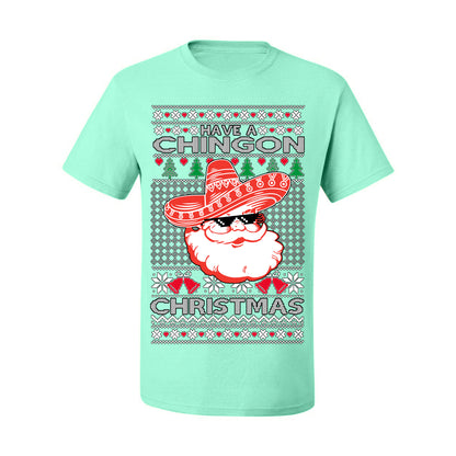 Have a Chingon Christmas, Funny Spanish Song Latin Pop Music Lyrics Saying, Ugly Christmas Sweater Ugly Christmas Men's T-Shirt