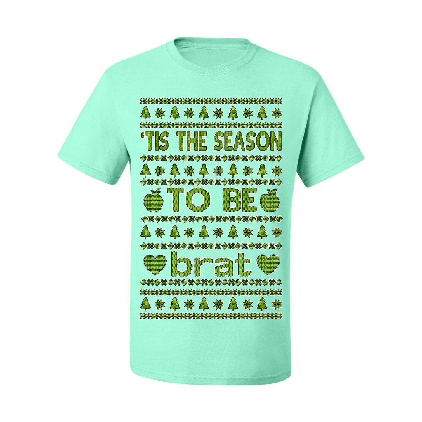 Tis the Season to Be Brat Green Text, Xmas Viral Meme Music Rave Concert Merch, Unisex Ugly Christmas Sweaters for Women Men Ugly Christmas Men's T-Shirt