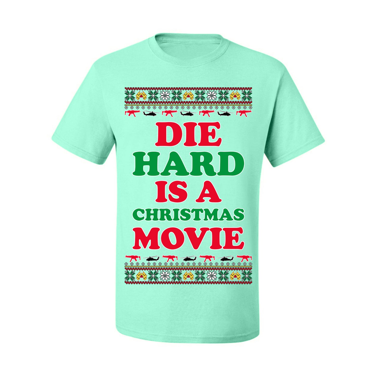 Die Hard is a Christmas Movie Classic, McClane Hans Nakatomi Plaza Xmas Party Holiday Movies, Ugly Christmas Sweater Crewneck Sweatshirt Ugly Christmas Men's T-Shirt