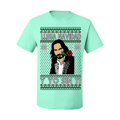 Llega Navidad Y Yo Sin Ti Christmas Is Coming, Marco Mexican Pop Star Mexico Music Michoacán Ugly Christmas Sweater Ugly Christmas Men's T-Shirt