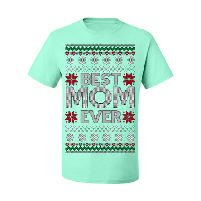 Best Mom Ever Classic Xmas Winter Holidays Ugly Christmas Sweater Ugly Christmas Men's T-Shirt