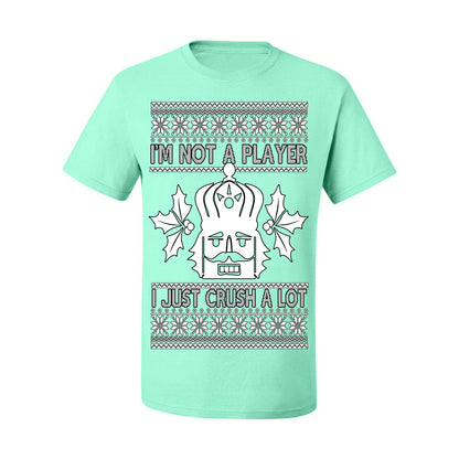I'm Not a Player I Just Crush A Lot, Funny Nutcracker Nut Cracker Classic Holiday Food Pun Ugly Christmas Sweater Ugly Christmas Men's T-Shirt