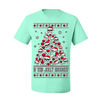 Is This Jolly Enough? Skeleton Halloween Xmas Skull Christmas Tree Ugly Christmas Sweater Ugly Christmas Men's T-Shirt