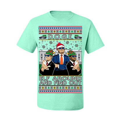 Doge Elf Around and Find Out Trump Elon Vivek, Department of Govenmental Efficiency D.O.G.E. Republicans MAGA Ugly Christmas Sweater Ugly Christmas Men's T-Shirt