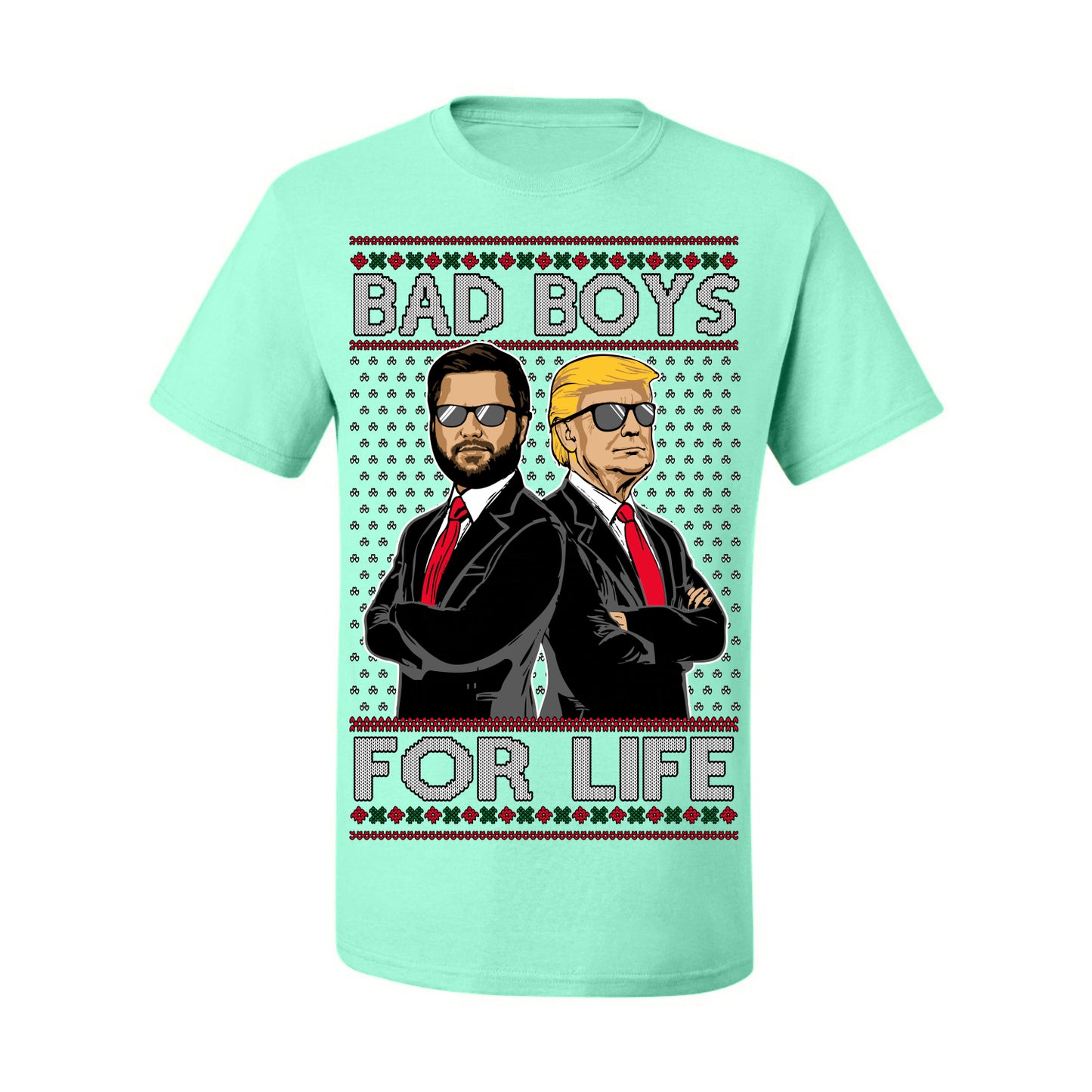 Bad Boys for Life Donald Trump JD Vance, MAGA Make America Great Again 2024, 90s Comedy Movie Parody Ugly Christmas Sweater Ugly Christmas Men's T-Shirt