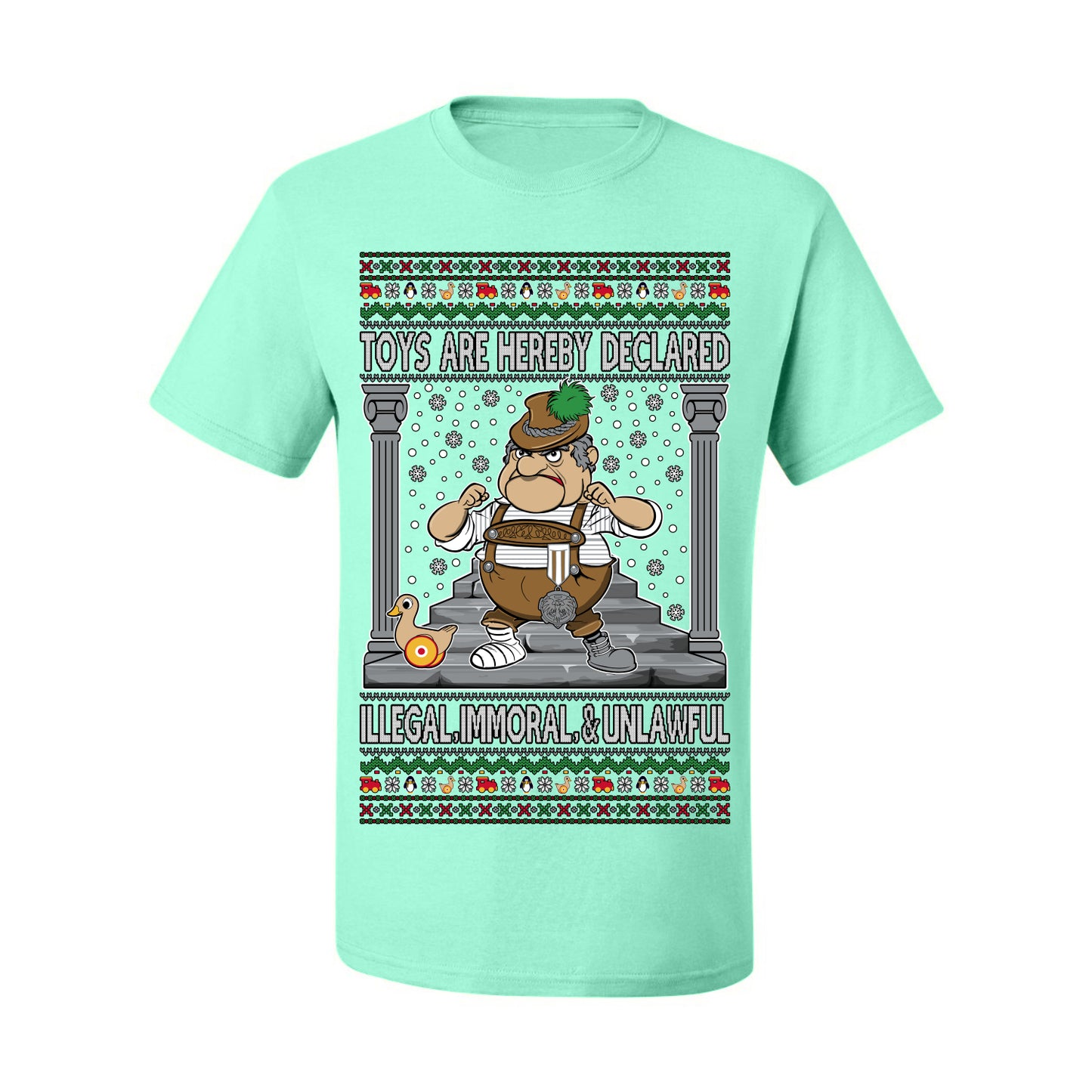 Toys Are Hereby Declared Illegal Immoral  Unlawful, Funny Classic 1970 Xmas Movie Quote Character Santa Claus Comin to Town, Ugly Christmas Sweater Ugly Christmas Men's T-Shirt