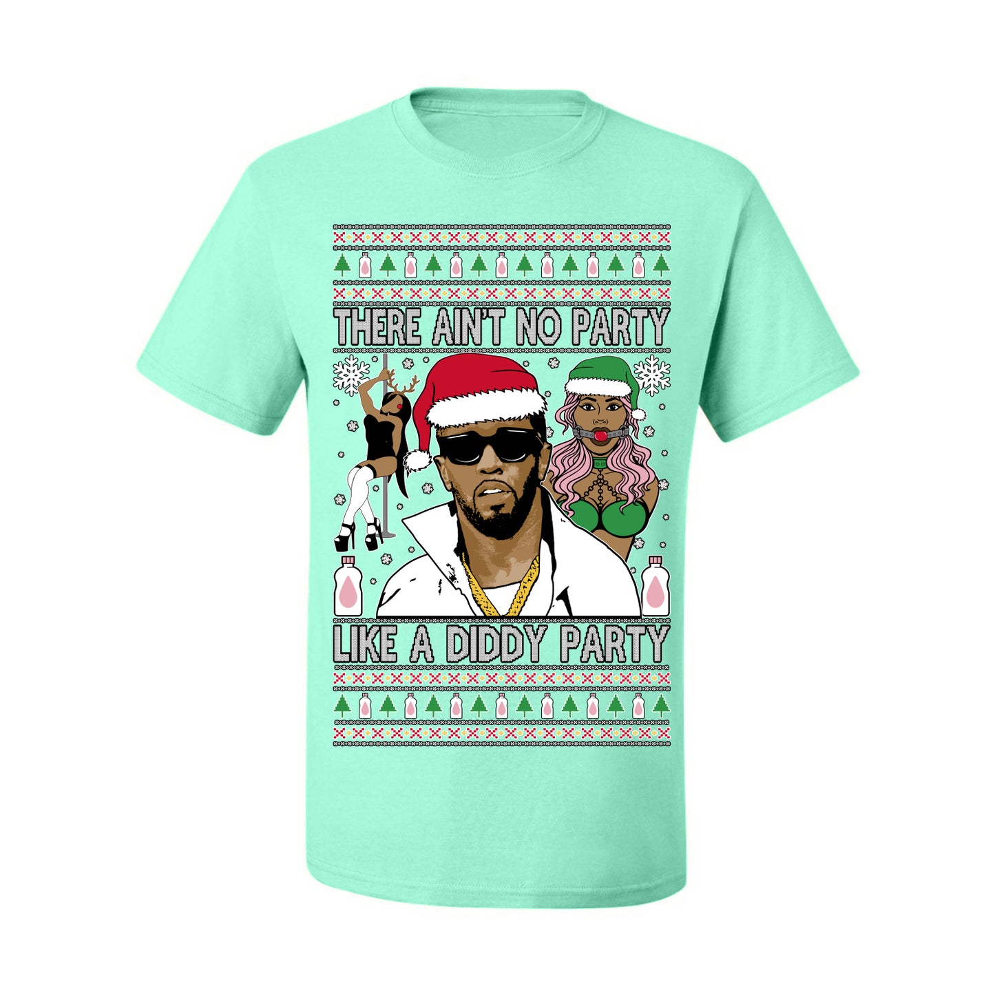 There Ain't No Party Like a Diddy Party, Funny Crazy Party Viral Music Baby Oil Diddler Meme, Ugly Christmas Sweater Ugly Christmas Men's T-Shirt