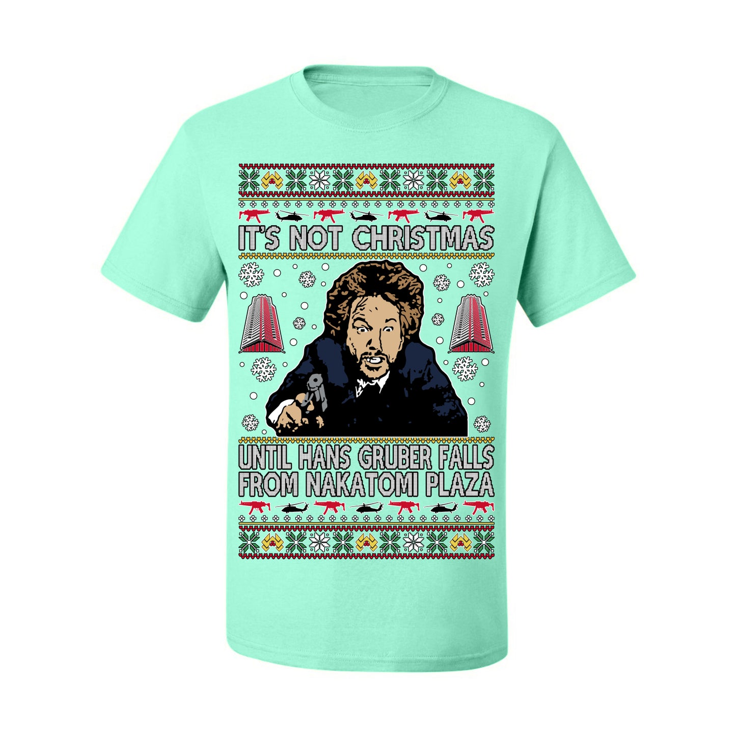 It's Not Christmas Until Hans Gruber Falls From Nakatomi Plaza Color, Classic Xmas Movie McClane, Ugly Christmas Sweater Ugly Christmas Men's T-Shirt