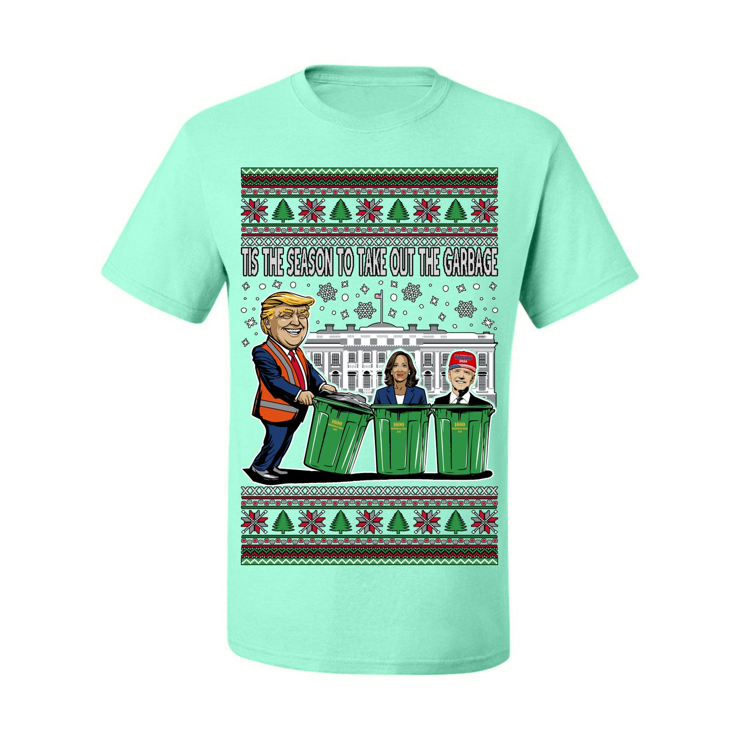 Tis the Season to Take Out the Garbage President Trump, 47th USA President of the United States, Gift for Republicans Conservatives Ugly Christmas Sweater Ugly Christmas Men's T-Shirt