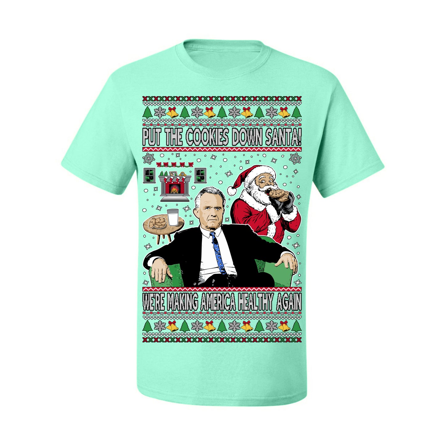 Put the Cookies Down Santa! Make America Healthy Again RFK, Funny Republican Xmas MAGA Gift Trump Ugly Christmas Sweater Ugly Christmas Men's T-Shirt