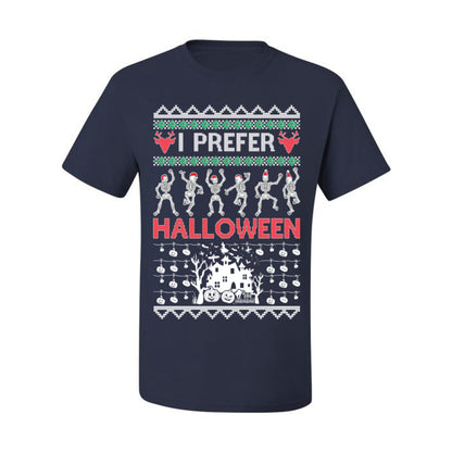 I Prefer Halloween Funny, Fall Autumn Fan Xmas Haunted House Skeleton, Spooky Ugly Christmas Sweater Ugly Christmas Men's T-Shirt