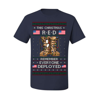 This Christmas RED Remember Everyone Deployed, Pro Military Vet 1st 2nd Amendment Veteran, RED Friday Ugly Christmas Sweater Ugly Christmas Men's T-Shirt