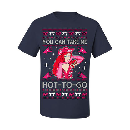 You Can Take Me Hot to Go, Viral Midwest Princess Song Dance Pop Star Concert Tour Merch, Ugly Christmas Sweater Ugly Christmas Men's T-Shirt