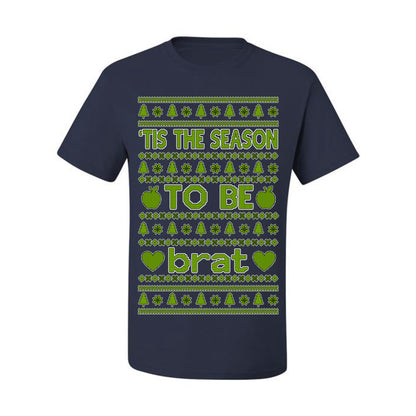 Tis the Season to Be Brat Green Text, Xmas Viral Meme Music Rave Concert Merch, Unisex Ugly Christmas Sweaters for Women Men Ugly Christmas Men's T-Shirt