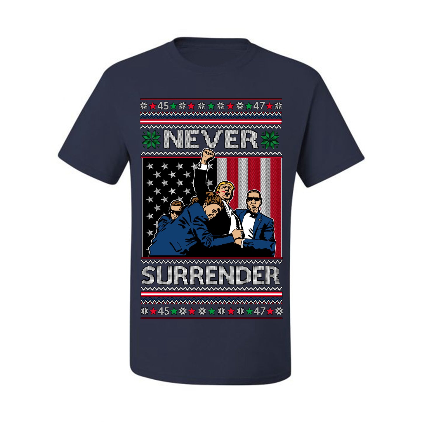 Never Surrender, Pro Donald Trump Fight Fight Fight Fist Pump 2024 Butler PA Rally Shot, Ugly Christmas Sweater Ugly Christmas Men's T-Shirt