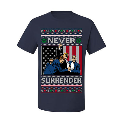 Never Surrender, Pro Donald Trump Fight Fight Fight Fist Pump 2024 Butler PA Rally Shot, Ugly Christmas Sweater Ugly Christmas Men's T-Shirt