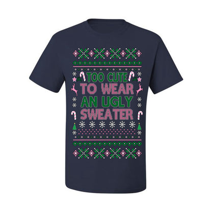 Too Cute to Wear an Ugly Sweater, Funny Classic Pink Candy Cane Reindeer Cute Diva Girl Xmas, Ugly Christmas Sweater Ugly Christmas Men's T-Shirt