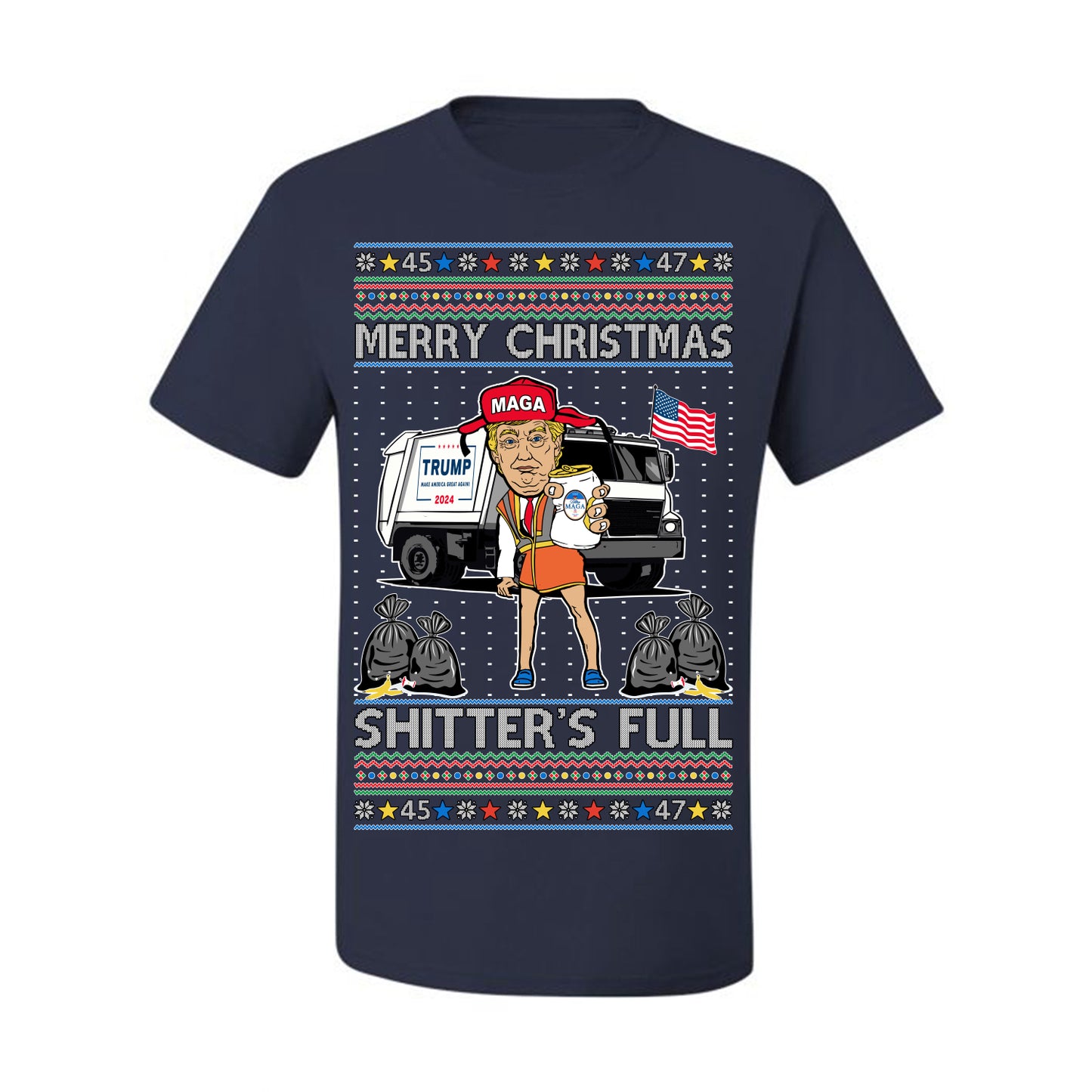 Donald Trump Merry Christmas Shitter's Full, Cousin Eddie Christmas Vacation Garbage for Trump Funny Viral Meme, Ugly Christmas Sweater Ugly Christmas Men's T-Shirt