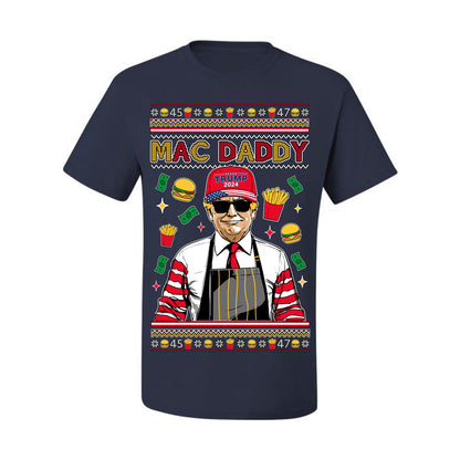 Mac Daddy Funny Viral Trump Meme, PA Fast Food Worker Chef Fries Burgers, 2024 MAGA Make America Great Again Ugly Christmas Sweater Ugly Christmas Men's T-Shirt