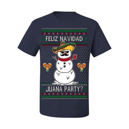 Feliz Navidad Juana Party? Funny Spanish Drinking Sueter Cerveza Ropa en Espanol Ugly Christmas Sweater Ugly Christmas Men's T-Shirt