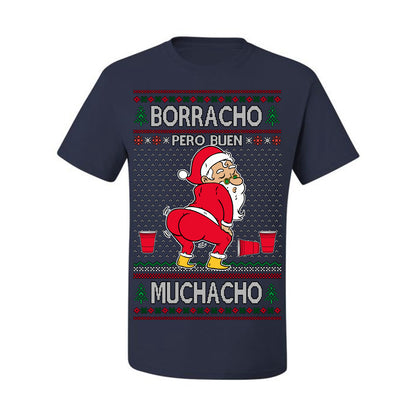 Borracho Pero Buen Muchacho Bebida Alcohol Drunk But a Good Boy, Espanol Ropa Sueter Navideno Cerveza, Funny Ugly Christmas Sweater Ugly Christmas Men's T-Shirt