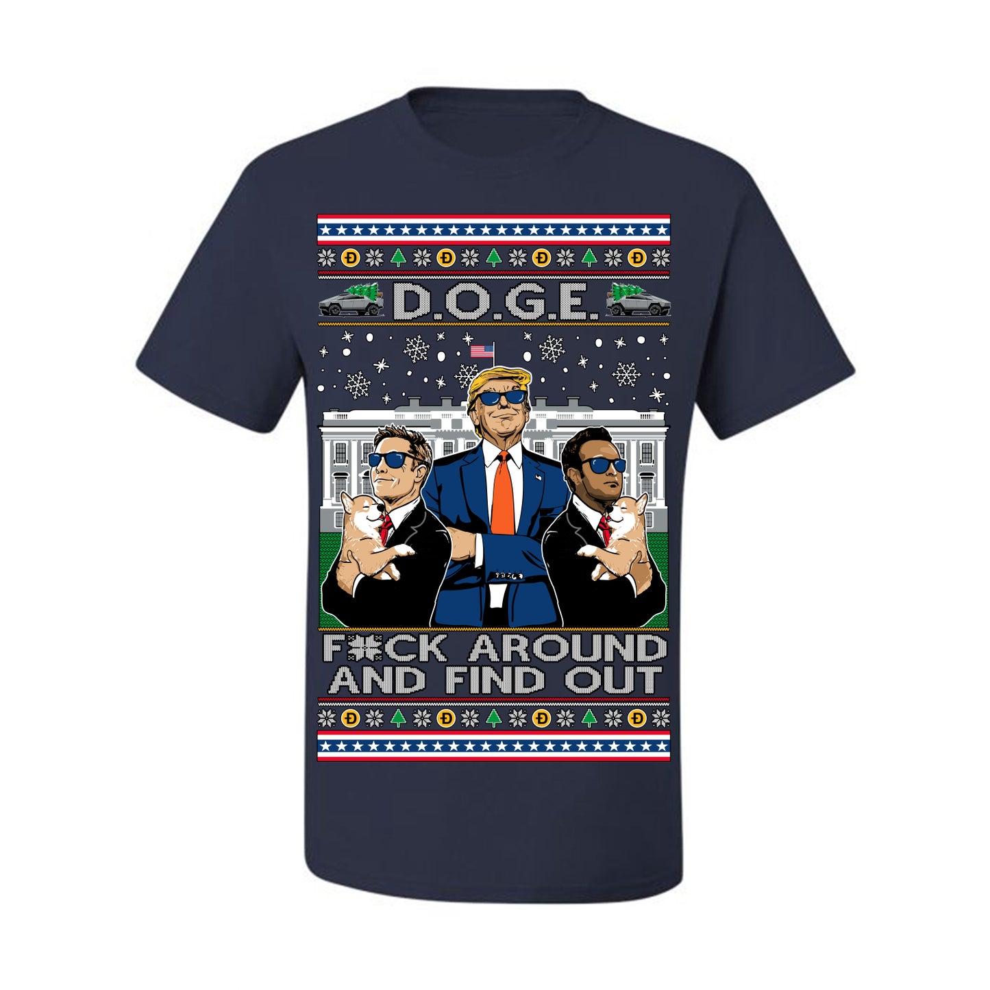 Doge F Around and Find Out Donald Trump Elon Vivek, Department of Govenmental Efficiency D.O.G.E. Republicans MAGA Ugly Christmas Sweater Ugly Christmas Men's T-Shirt