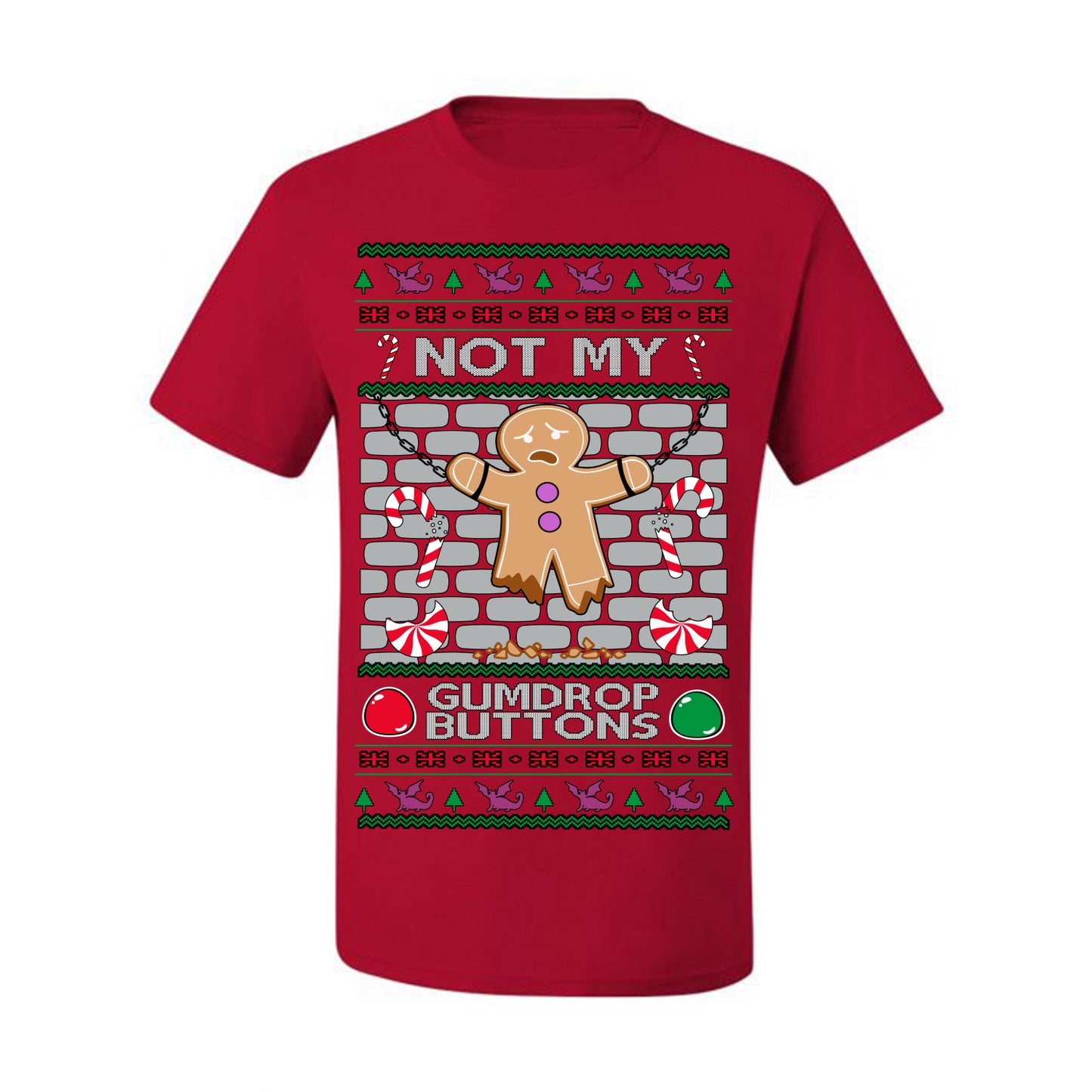 Not My Gumdrop Buttons, Funny Classic 2000s Kid Teen Movie Quote, Ugly Christmas Sweater Ugly Christmas Men's T-Shirt